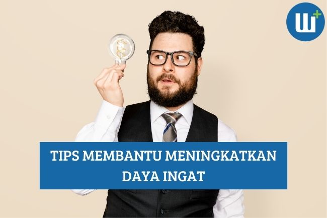 Beberapa Tips yang Membantu Meningkatkan Daya Ingat